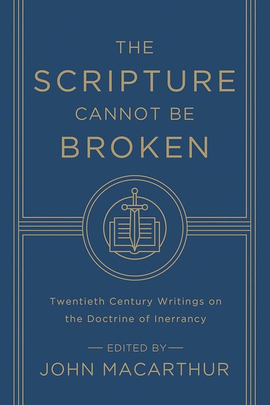 The Scripture Cannot Be Broken cover image
