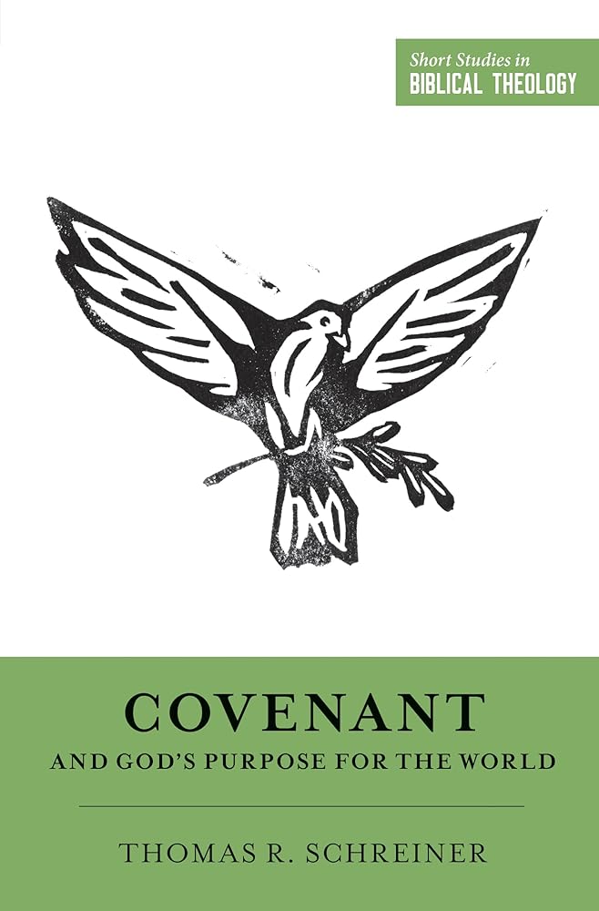 Covenant and God's Purpose for the World (Short Studies in Biblical Theology) cover image