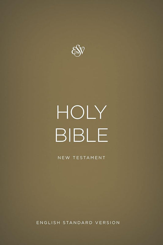 The Holy Bible: English Standard Version, New Testament, Gold cover image