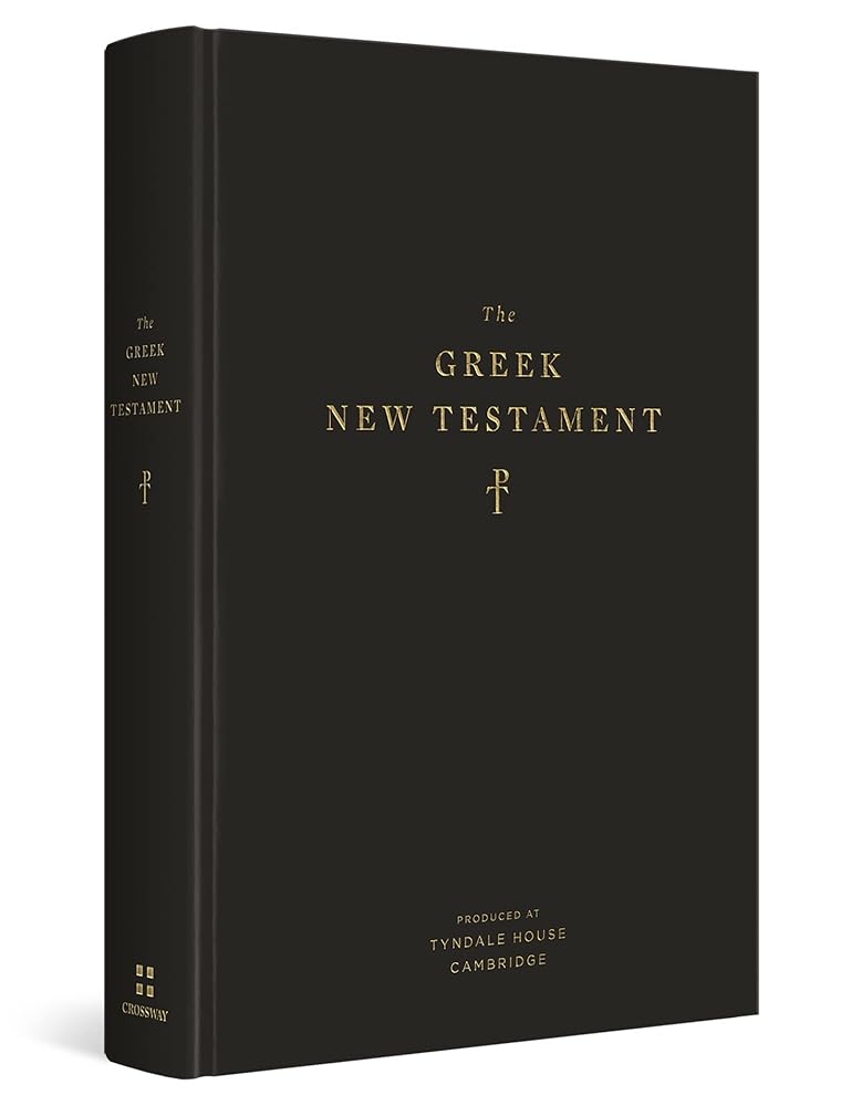 The Greek New Testament, Produced at Tyndale House, Cambridge cover image