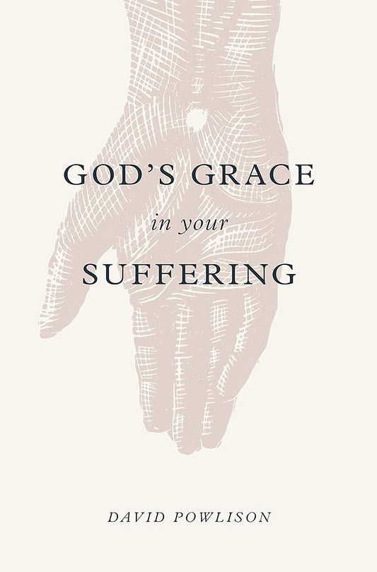 God's Grace in Your Suffering cover image