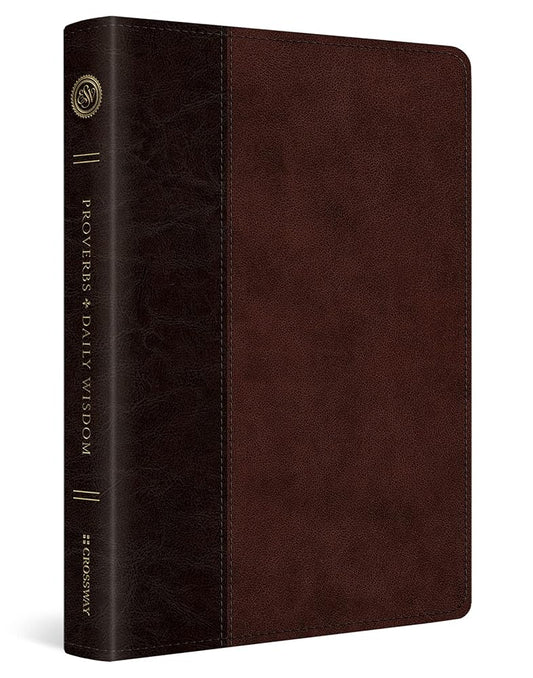 ESV Proverbs: Daily Wisdom (TruTone, Brown/Walnut, Timeless Design) cover image