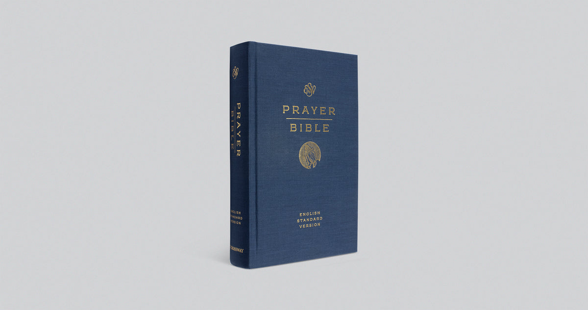 ESV Prayer Bible