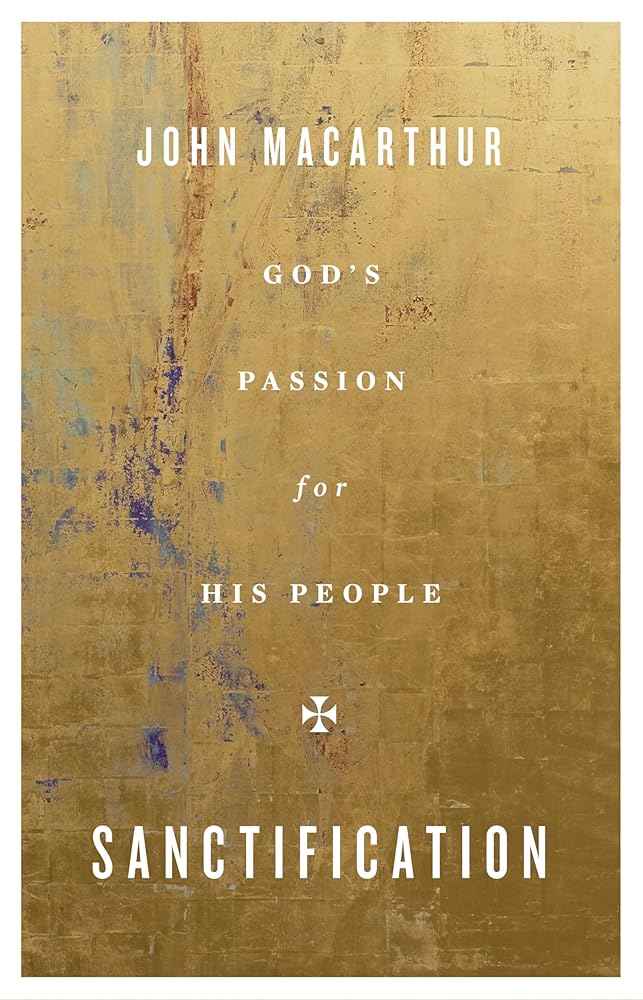 Sanctification: God's Passion for His People cover image