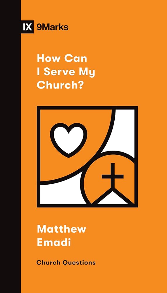 How Can I Serve My Church? (Church Questions) cover image