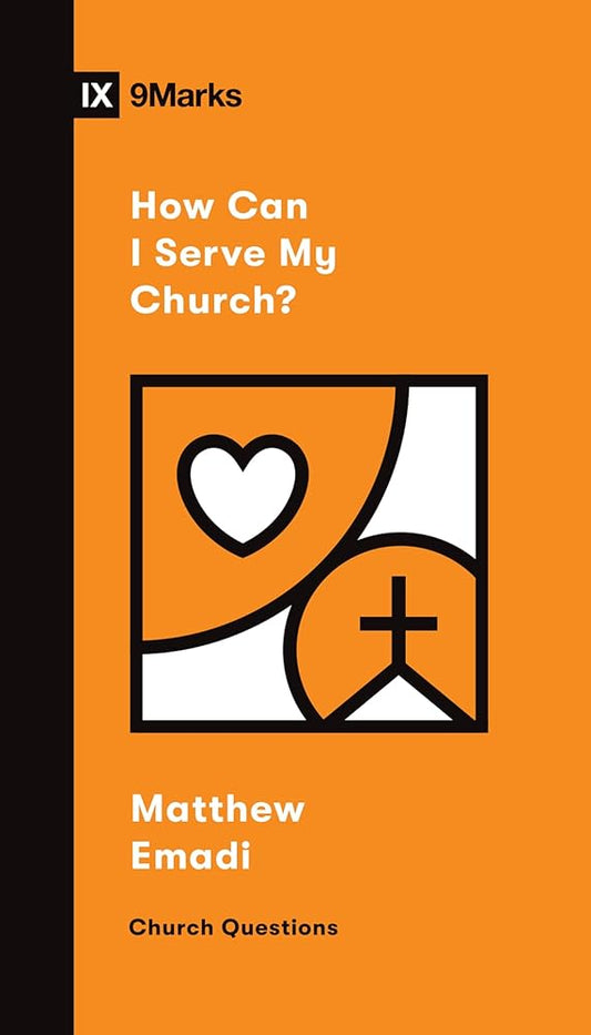 How Can I Serve My Church? (Church Questions) cover image