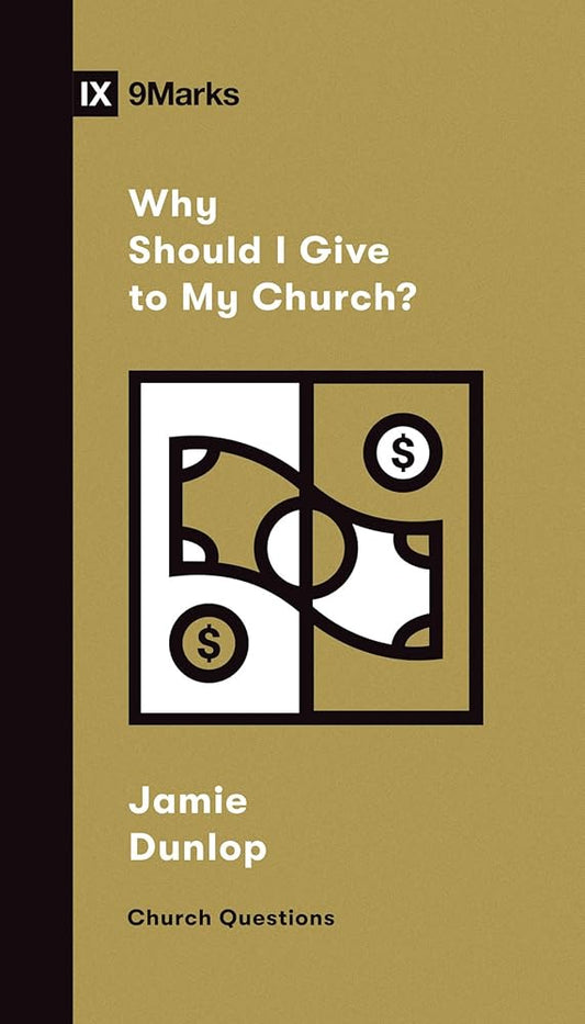 Why Should I Give to My Church? (Church Questions) cover image