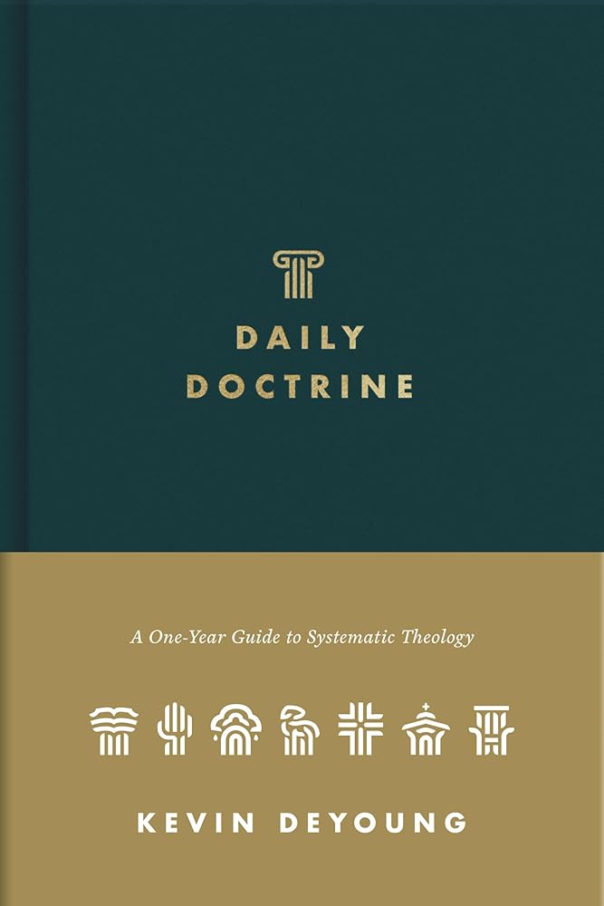 Daily Doctrine: A One-Year Guide to Systematic Theology cover image