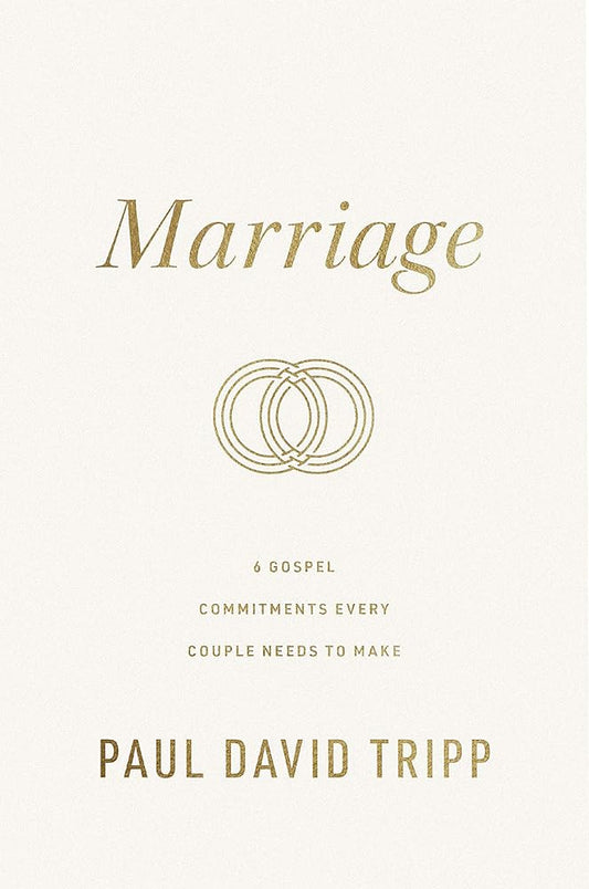 Marriage: 6 Gospel Commitments Every Couple Needs to Make cover image