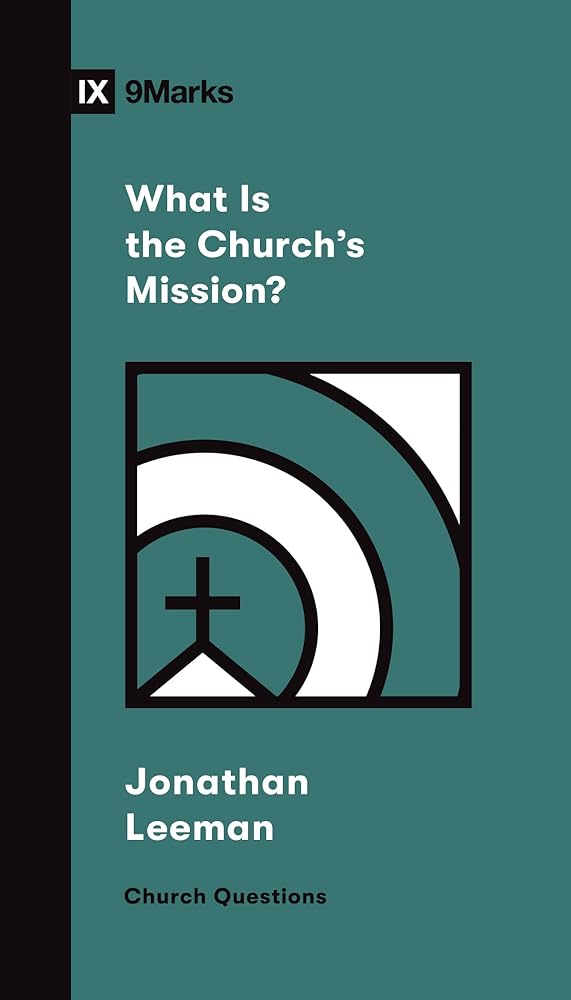 What Is the Church's Mission? (Church Questions) cover image