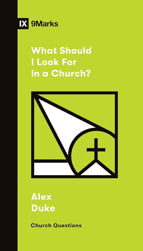 What Should I Look For in a Church? (Church Questions) cover image