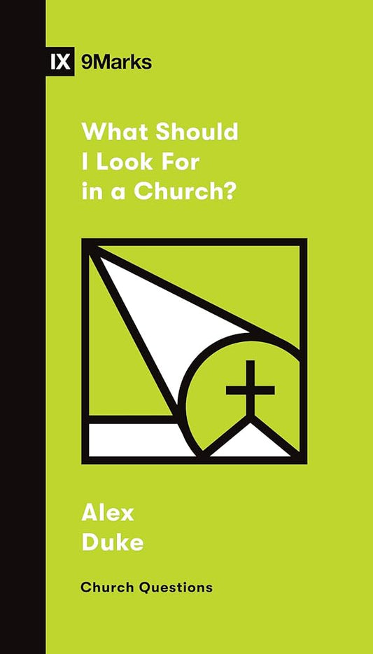 What Should I Look For in a Church? (Church Questions) cover image