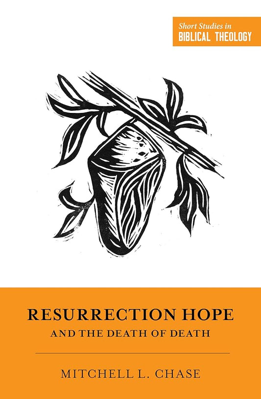 Resurrection Hope and the Death of Death cover image