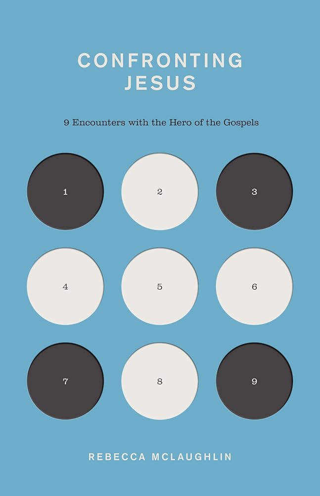 Confronting Jesus: 9 Encounters with the Hero of the Gospels (The Gospel Coalition) cover image