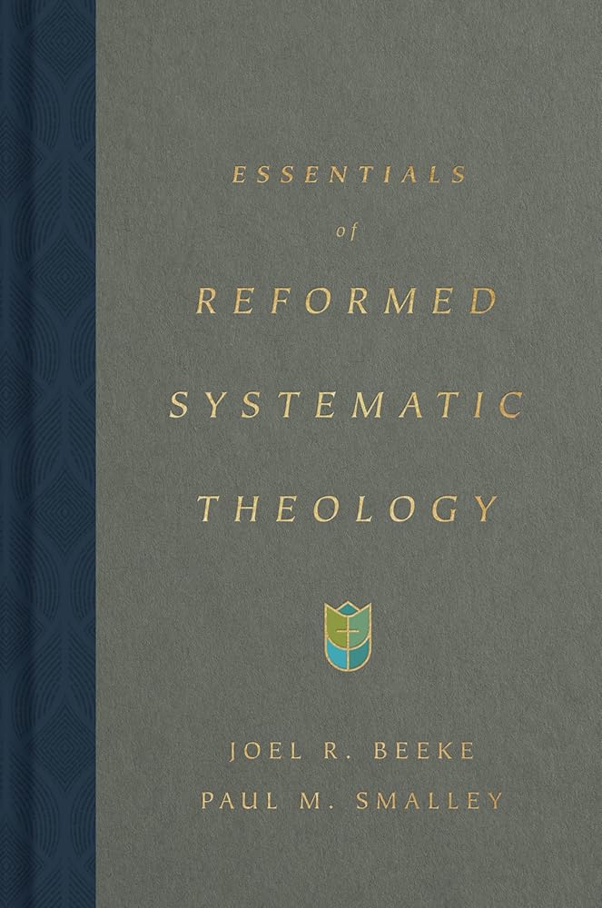 Essentials of Reformed Systematic Theology cover image