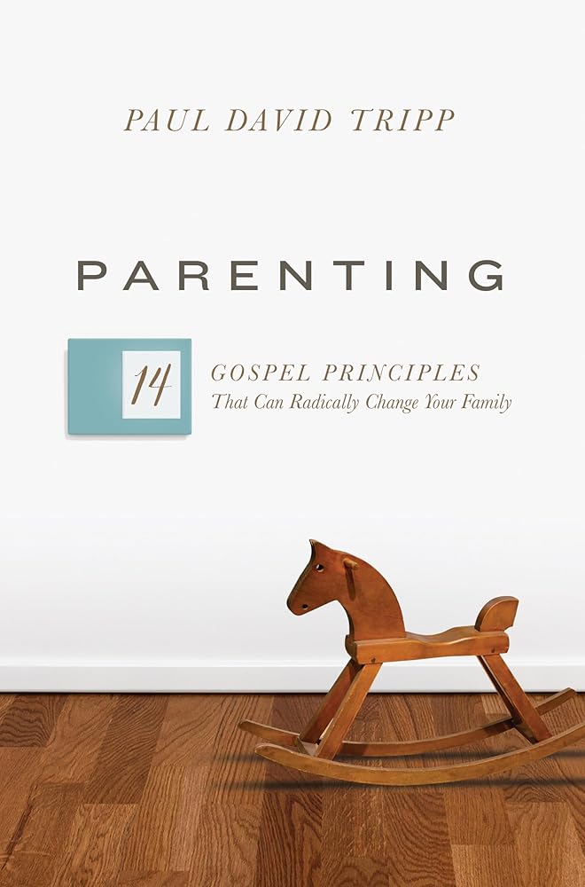Parenting: 14 Gospel Principles That Can Radically Change Your Family (with Study Questions) cover image