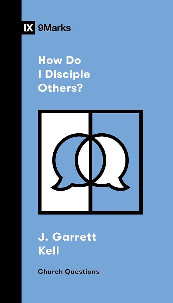 How Do I Disciple Others? (Church Questions) cover image
