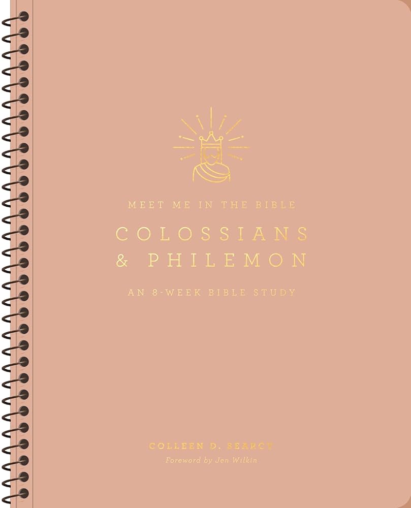 Colossians and Philemon: An 8-Week Bible Study (Meet Me in the Bible) cover image