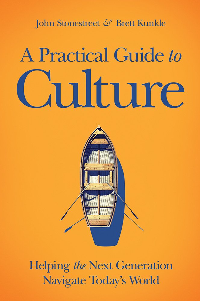 A Practical Guide to Culture: Helping the Next Generation Navigate Today’s World cover image
