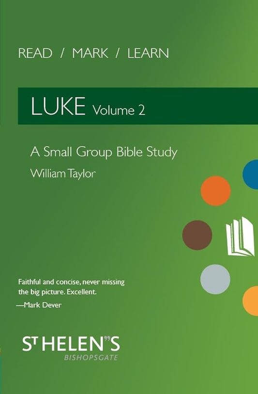 Read Mark Learn: Luke Vol. 2: A Small Group Bible Study cover image
