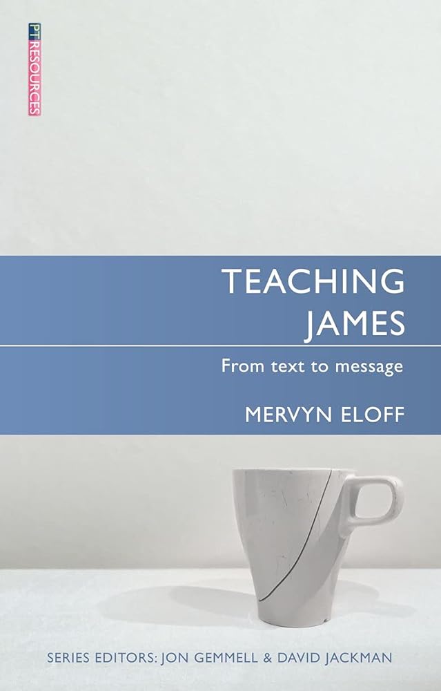 Teaching James: From Text to Message (Proclamation Trust) cover image