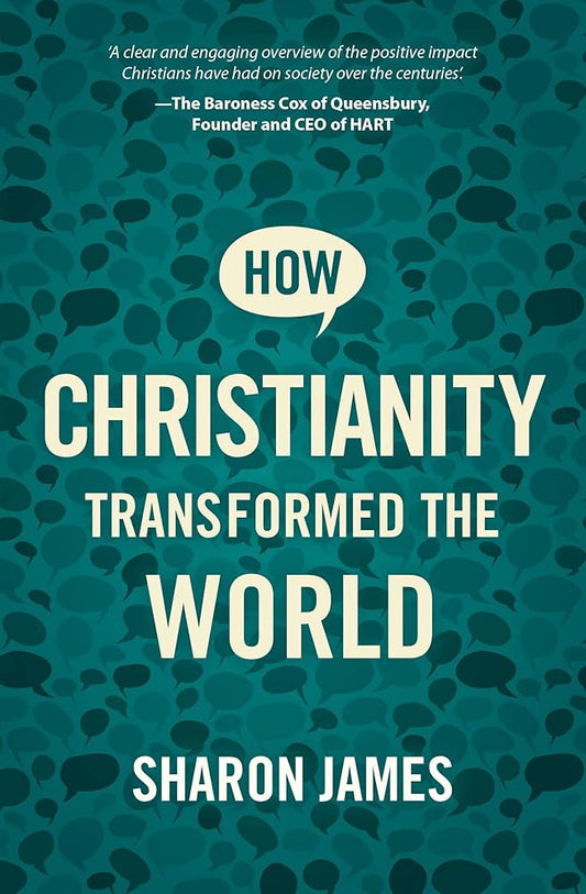 How Christianity Transformed the World cover image