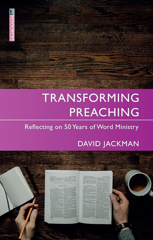 Transforming Preaching: Reflecting on 50 Years of Word Ministry (Proclamation Trust) cover image