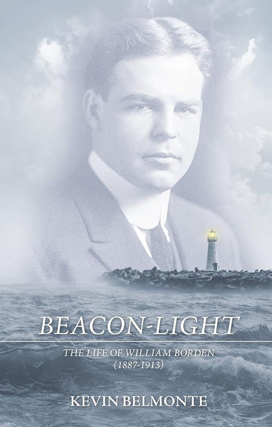 Beacon-Light: The Life of William Borden (1887-1913) cover image