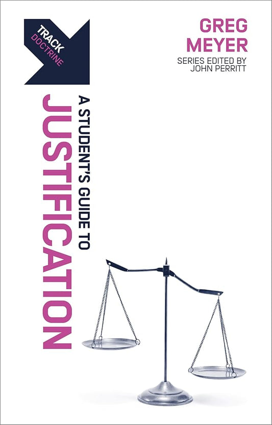 Track: A Student's Guide to Justification: A Student’s Guide to Justification cover image