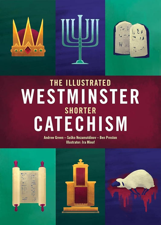 The Illustrated Westminster Shorter Catechism (Colour Books) cover image