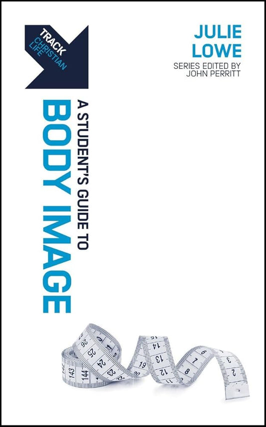 Track: Body Image: A Student's Guide to Body Image cover image