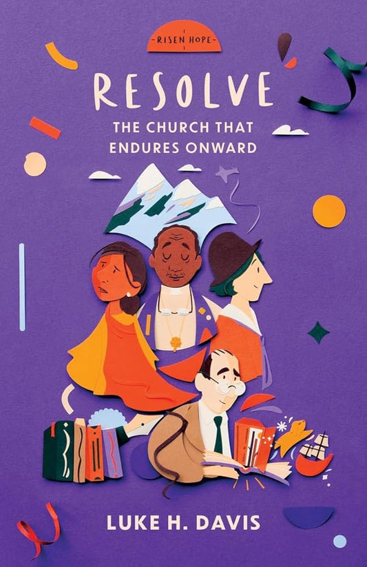 Resolve: The Church That Endures Onward (Risen Hope) cover image