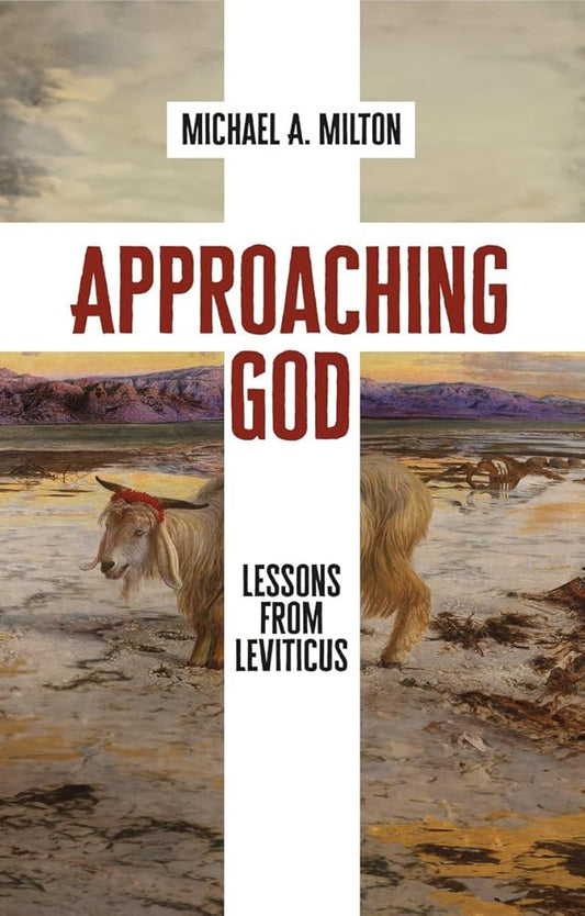 Approaching God: Lessons from Leviticus cover image