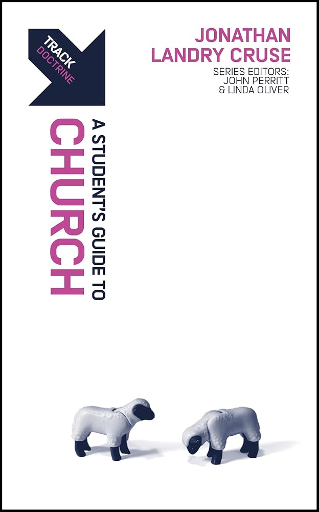 Track: A Student's Guide to the Church cover image