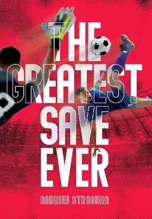The Greatest Save Ever cover image