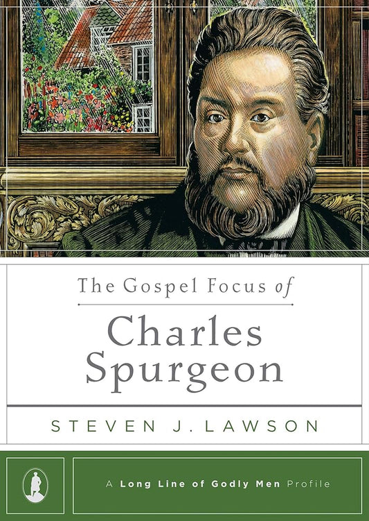 The Gospel Focus of Charles Spurgeon cover image