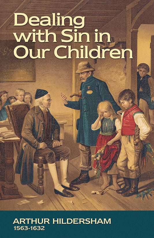 Dealing with Sin in Our Children cover image