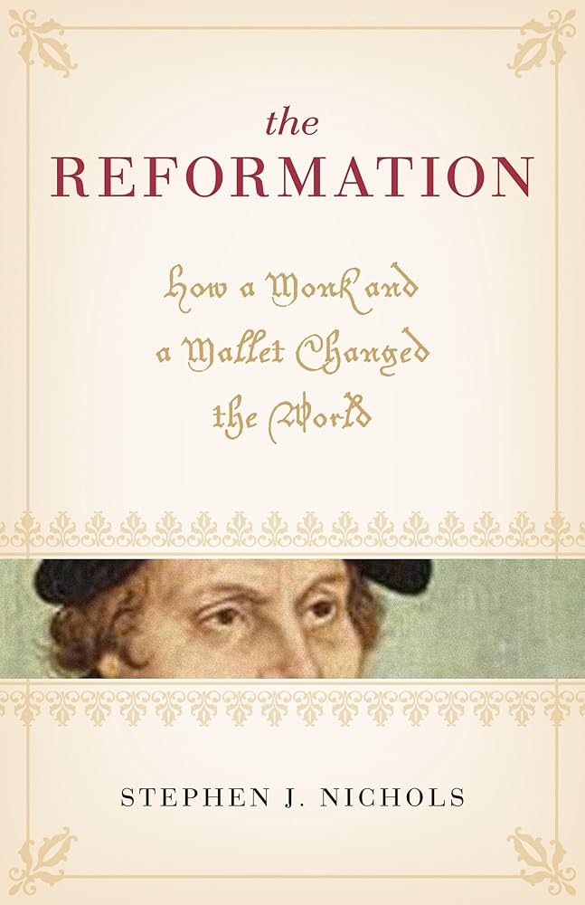 The Reformation: How a Monk and a Mallet Changed the World cover image