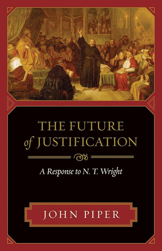 The Future of Justification: A Response to N. T. Wright cover image