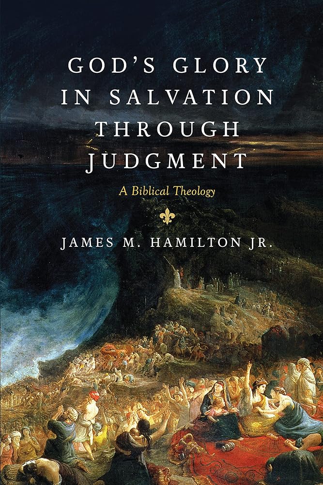 God's Glory in Salvation through Judgment: A Biblical Theology cover image