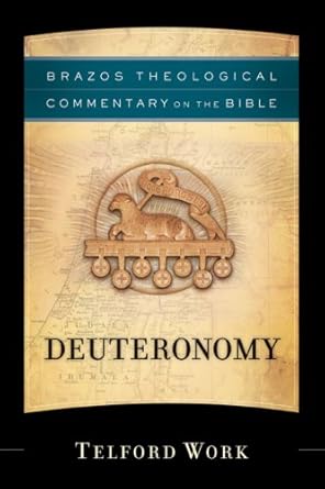 Deuteronomy (Brazos Theological Commentary on the Bible) cover image
