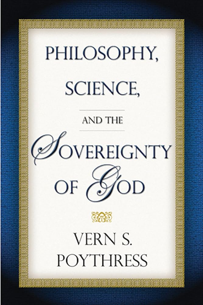 Philosophy, Science, and the Sovereignty of God cover image