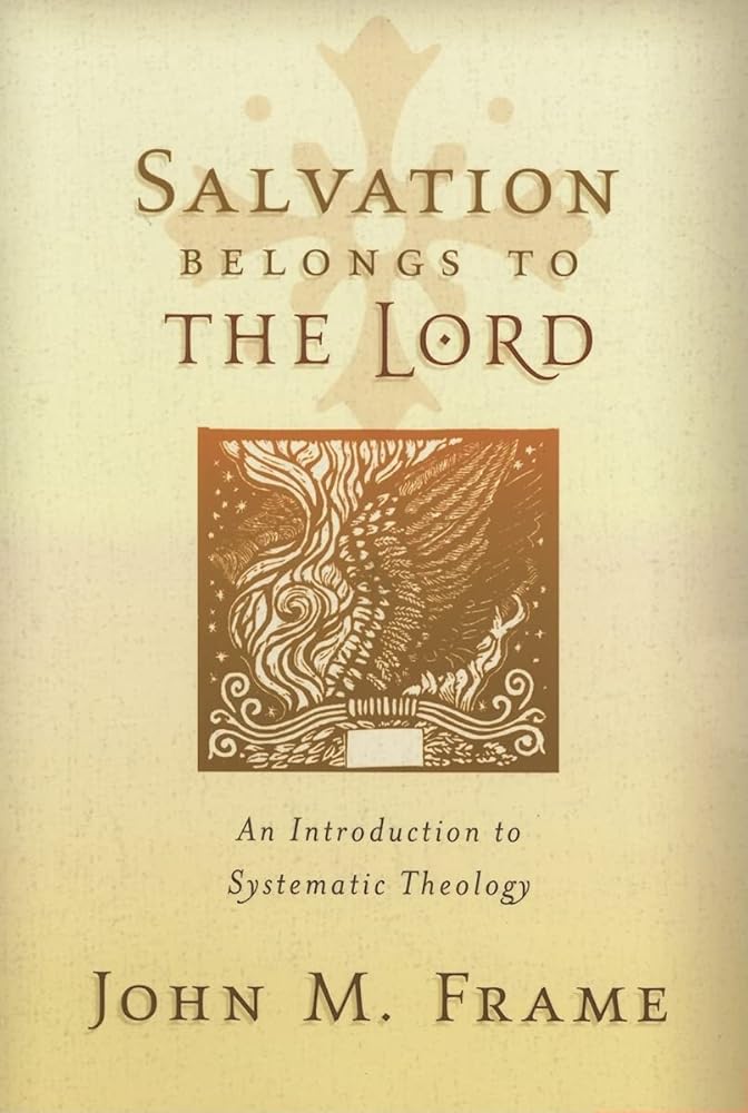 Salvation Belongs to the Lord: An Introduction to Systematic Theology cover image