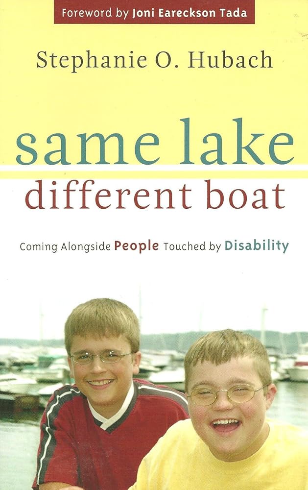 Same Lake, Different Boat: Coming Alongside People Touched by Disability cover image
