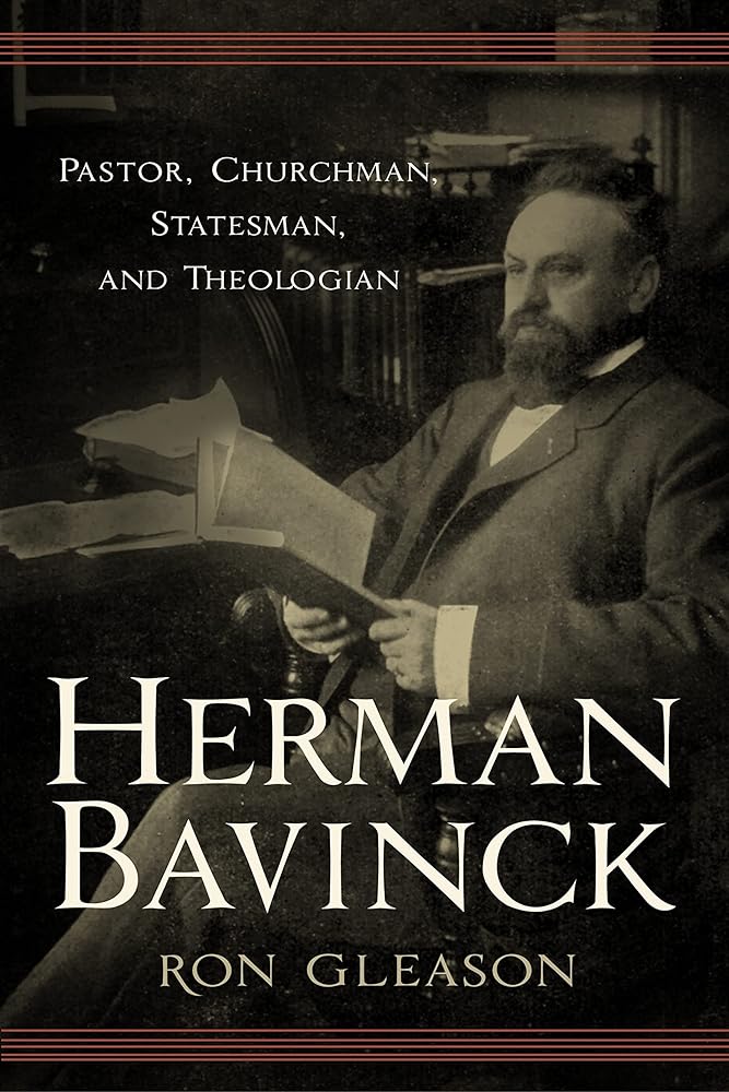 Herman Bavinck: Pastor, Churchman, Statesman, and Theologian cover image