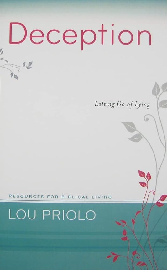 Deception: Letting Go of Lying (Resources for Biblical Living) cover image