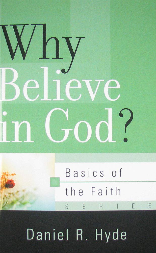Why Believe in God? (Basics of the Faith) cover image