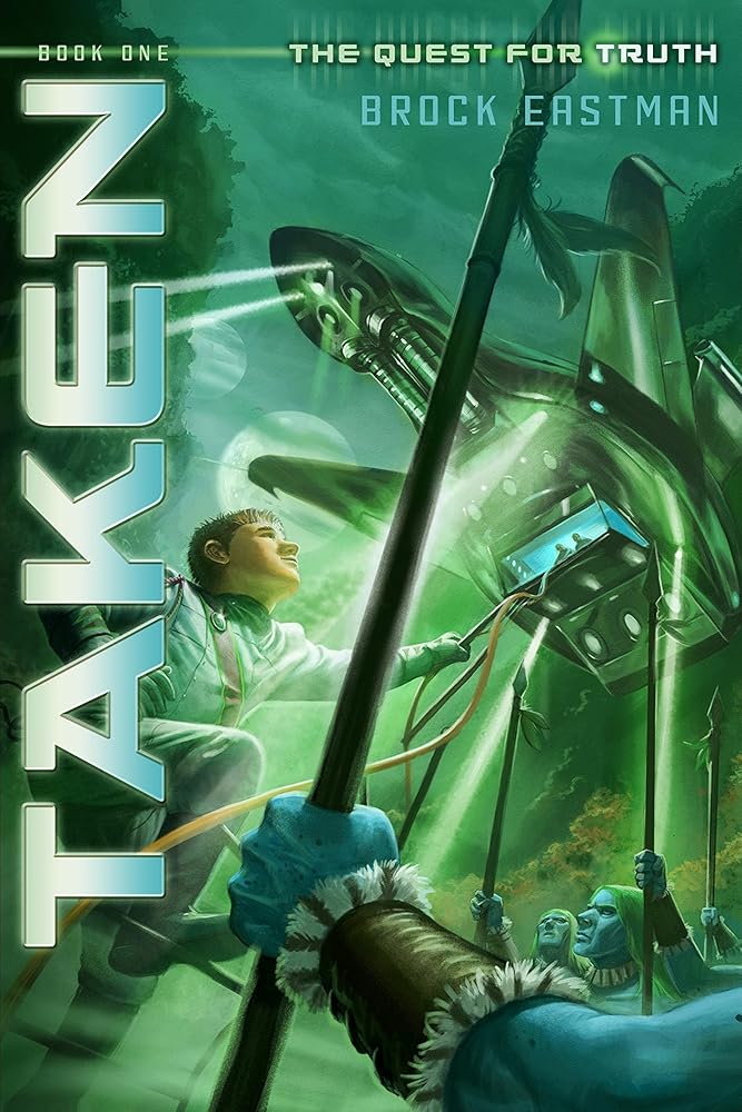 Taken: The Quest for Truth, Book 1 cover image
