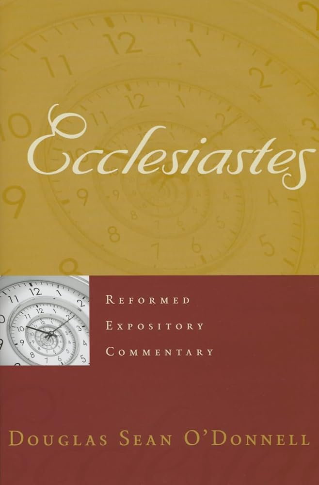 Ecclesiastes (Reformed Expository Commentary) cover image