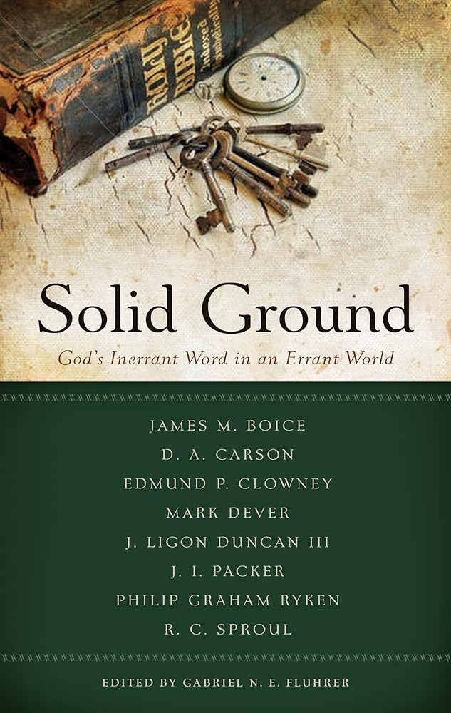 Solid Ground: The Inerrant Word of God in an Errant World (Best of Pcrt) cover image
